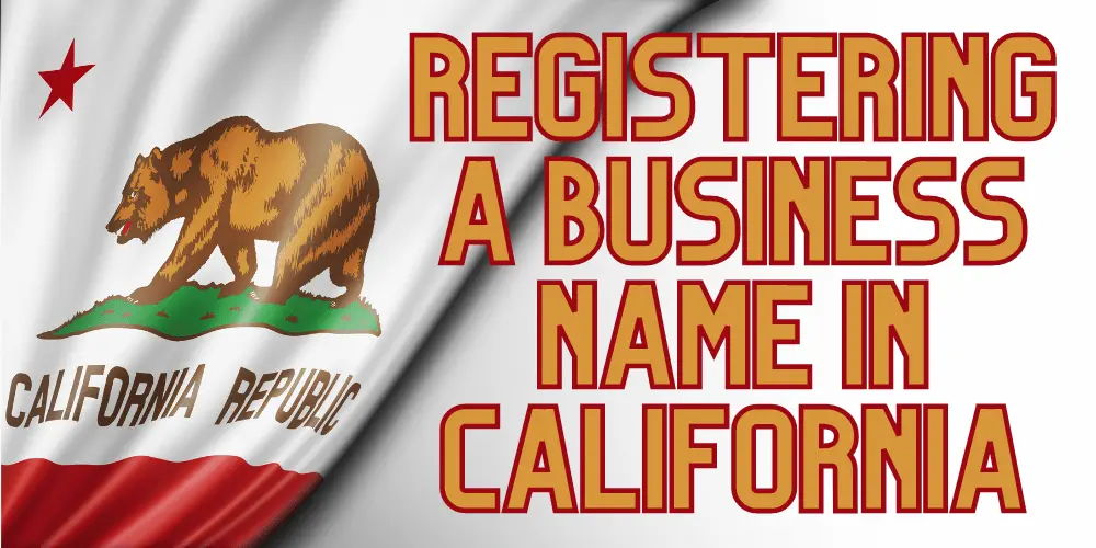 A Business Name in California